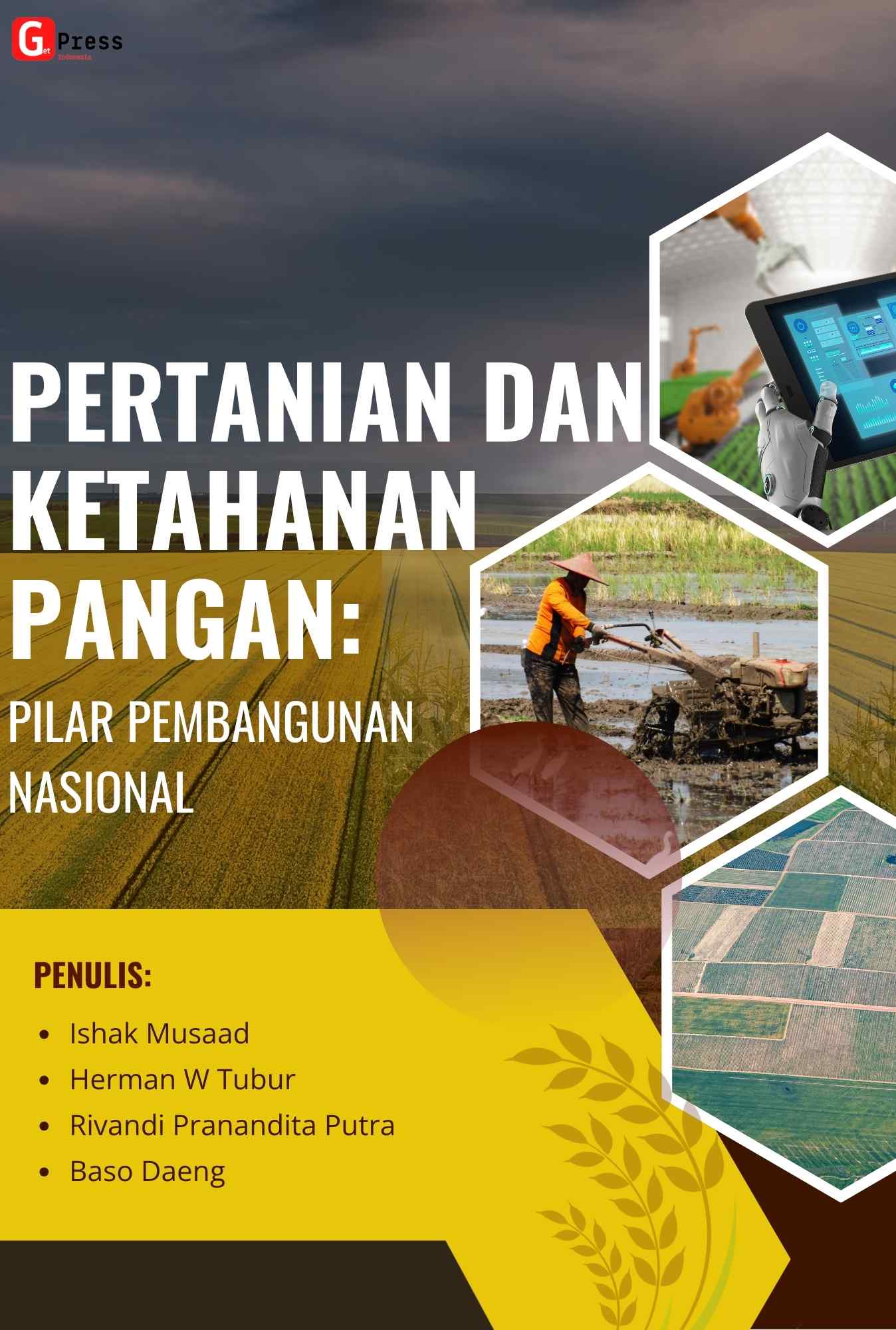 Pertanian Dan Ketahanan Pangan: Pilar Pembangunan Nasional